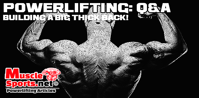 Powerlifting Q&A #00: Back Training